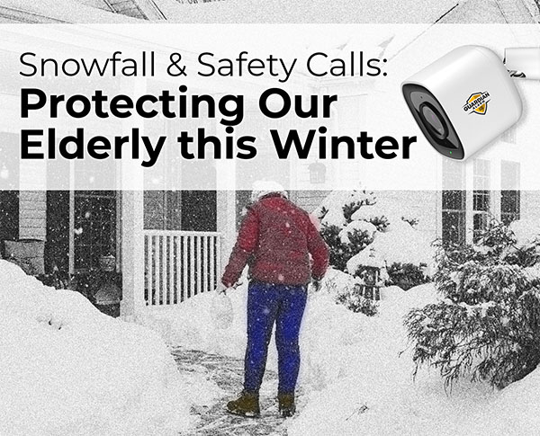 Protecting our elderly this winter with outdoor security cameras