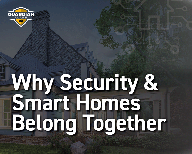 Why security and smart homes belong together